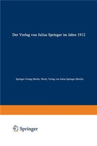 Verlag Von Julius Springer Im Jahre 1912