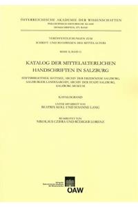 Katalog Der Mittelalterlichen Handschriften in Salzburg