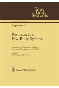 Resonances in Few-Body Systems