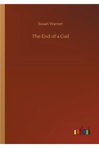 The End of a Coil