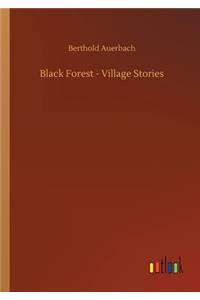 Black Forest - Village Stories