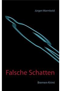 Falsche Schatten