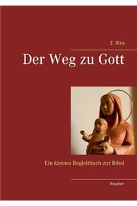 Weg zu Gott