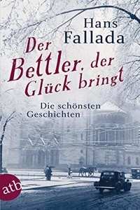 Der Bettler, der Gluck bringt