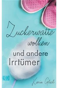 Zuckerwattewolken und andere Irrtümer