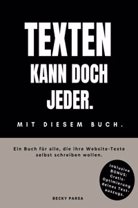 Texten kann doch jeder