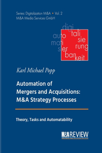 Automation of Mergers and Acquisitions