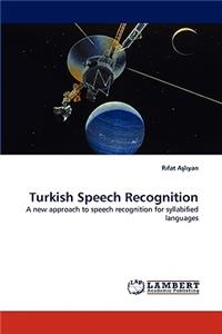 Turkish Speech Recognition