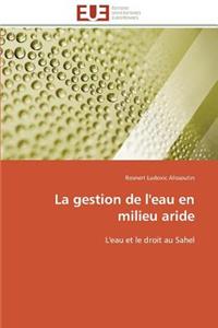 Gestion de l'Eau En Milieu Aride