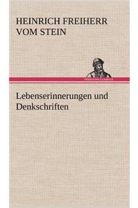 Lebenserinnerungen Und Denkschriften