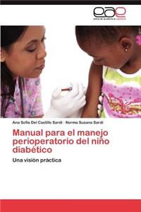Manual Para El Manejo Perioperatorio del Nino Diabetico