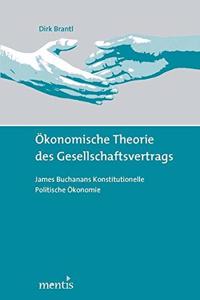 Ökonomische Theorie Des Gesellschaftsvertrags