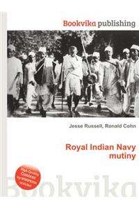 Royal Indian Navy Mutiny