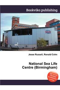 National Sea Life Centre (Birmingham)