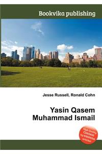 Yasin Qasem Muhammad Ismail