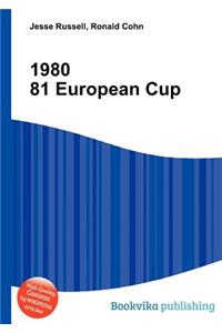 1980 81 European Cup