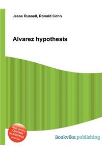 Alvarez Hypothesis