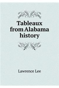 Tableaux from Alabama history