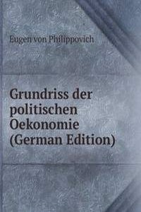 Grundriss der politischen Oekonomie