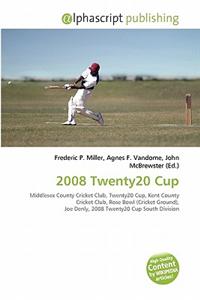 2008 Twenty20 Cup
