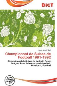 Championnat de Suisse de Football 1991-1992
