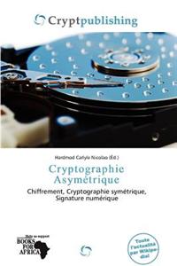 Cryptographie Asym Trique
