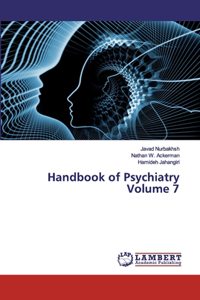 Handbook of Psychiatry Volume 7