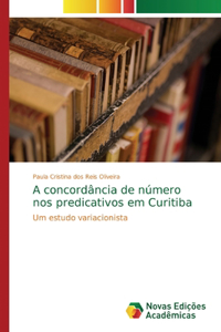 A concordância de número nos predicativos em Curitiba