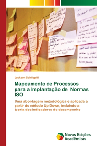 Mapeamento de Processos para a Implantação de Normas ISO