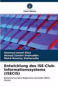 Entwicklung des ISE-Club-Informationssystems (ISECIS)