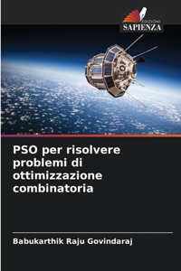 PSO per risolvere problemi di ottimizzazione combinatoria