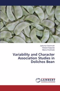 Variability and Character Association Studies in Dolichos Bean