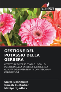 Gestione del Potassio Della Gerbera