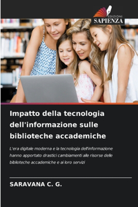 Impatto della tecnologia dell'informazione sulle biblioteche accademiche