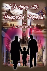 Journey With Unexpected Proposal