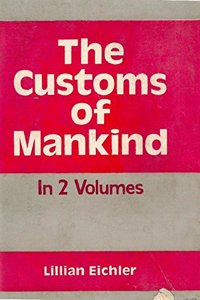 The Customs of Mankind