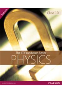 IIT Foundation: Physics (Class 10)