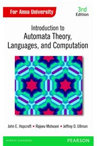 Introduction to Automata Theory, Languages and Computation : (Anna Univ)