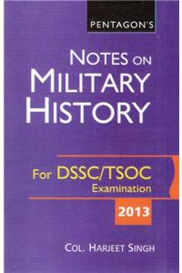 Pentagon's Notes On Military History For DSSC/TSOC Examination 2012