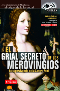 Grial Secreto de Los Merovingios
