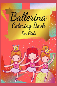 Ballerina Coloring Book For Girls