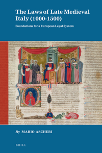 Laws of Late Medieval Italy (1000-1500)
