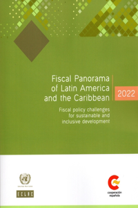 Fiscal panorama of Latin America and the Caribbean 2022