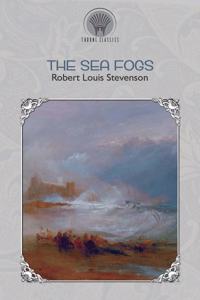 The Sea Fogs