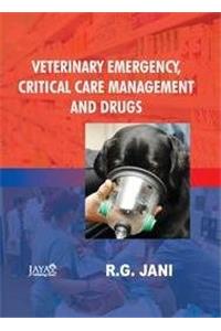 Veterinary Emergency, Critical Care Management And Drugs