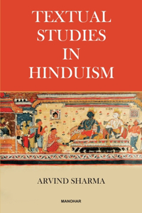 Textual Studies in Hinduism [Hardcover] Arvind Sharma