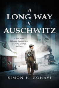 A Long Way to Auschwitz