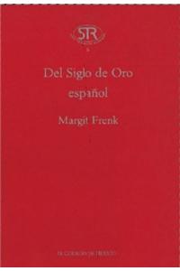 del Siglo de Oro Espanol