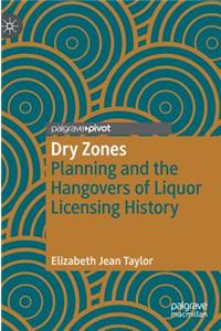 Dry Zones