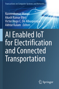 AI Enabled Iot for Electrification and Connected Transportation